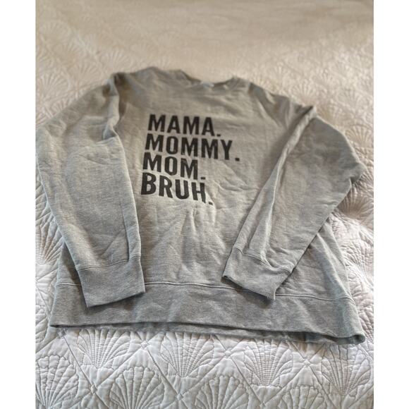 Mom Name Evolution Sweatshirt Mama Mommy Mom Bruh Size Women’s Medium Gray - Picture 1 of 7